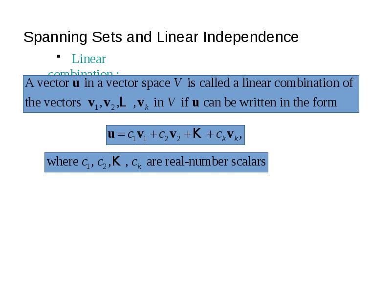 Spanning Sets and Linear Independence Spanning Sets and Linear Independence