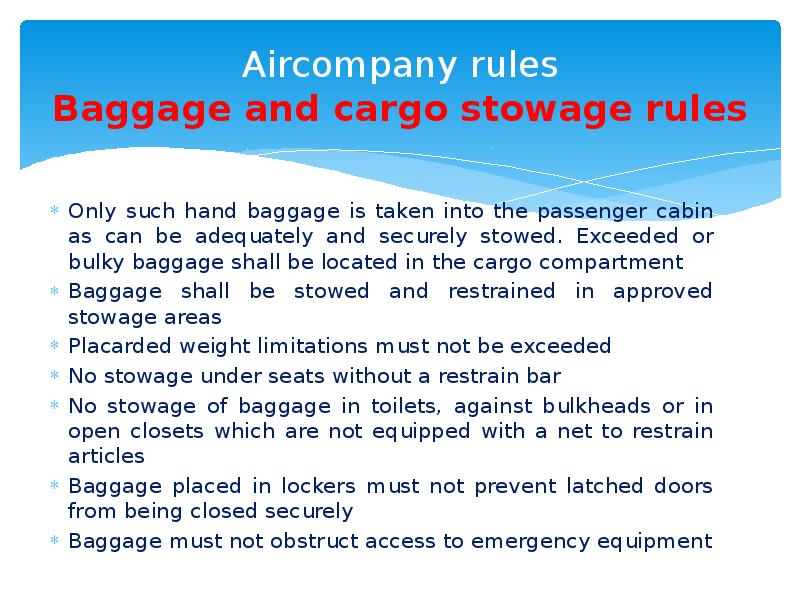 Be allowed to правило. Cargo stowage and securing code transverse Acceleration. How should stowage be prepared for New Cargo. Letter to the Aircompany Lost Luggage. When Timber Deck Cargo has been loaded, the stowage should be such that________.