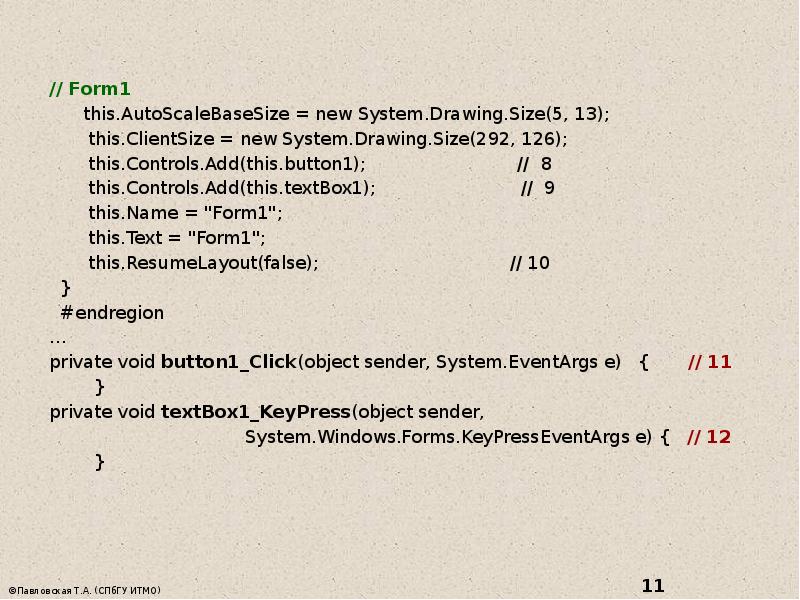 // Form1    this.AutoScaleBaseSize = new System.Drawing.Size(5, 13); 