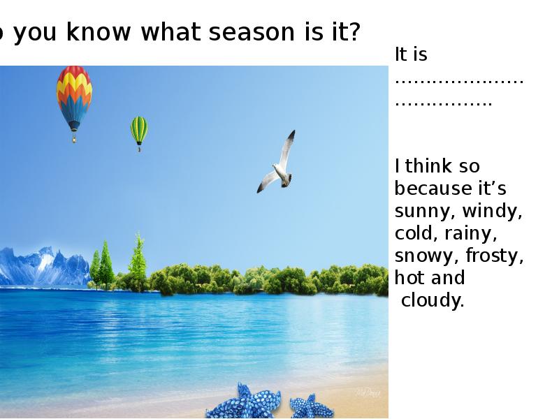 Fly bye sunny my windy funny eye. What Season is it. What Season is it Now. What Season is it ответ на вопрос. What is the Season Now.