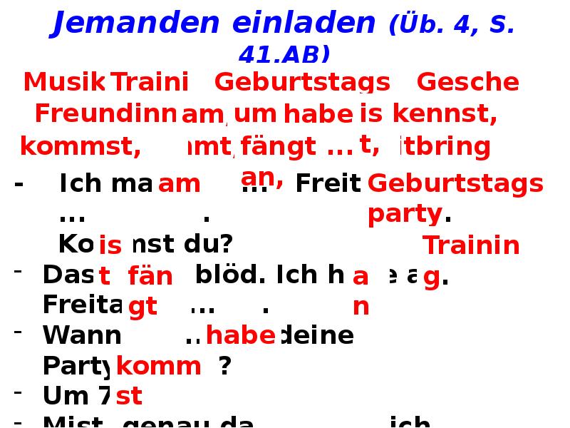 Jemanden einladen (Üb. 4, S. 41,AB)