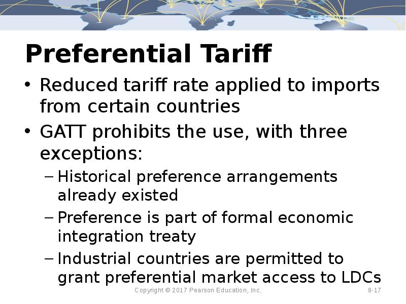 Preferential Tariff Reduced tariff rate applied to imports from certain countries