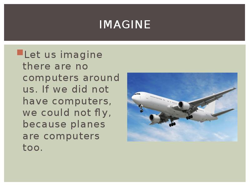 Let imagine. Imagine being at Computers. Imagine there are no Countries. Let's imagine.