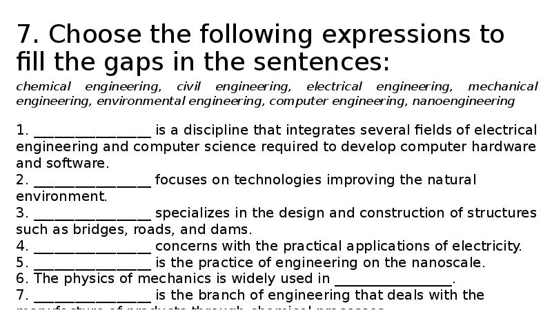7. Choose the following expressions to fill the gaps in the 7. Choose the following expressions to fill the gaps in the