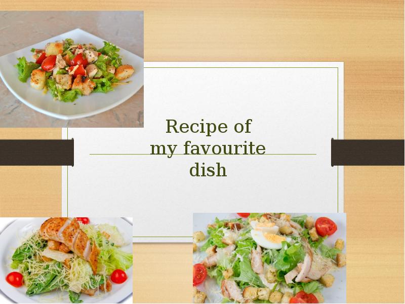 What is your favourite dish. My favourite dish презентация. Favorite dishes презентация. Проект на тему "my favourite dish". My favourite dishes 4 класс.