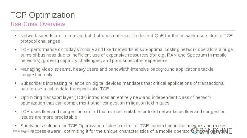 TCP Optimization
Use Case Overview TCP Optimization
Use Case Overview