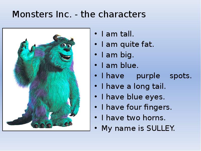 Have has monsters