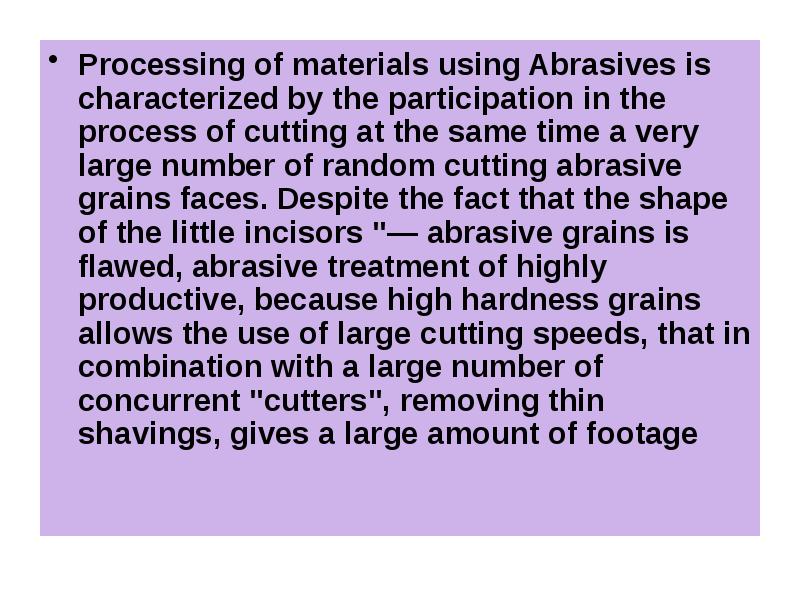 Abrasive materials. Classification, structure, properties and applications