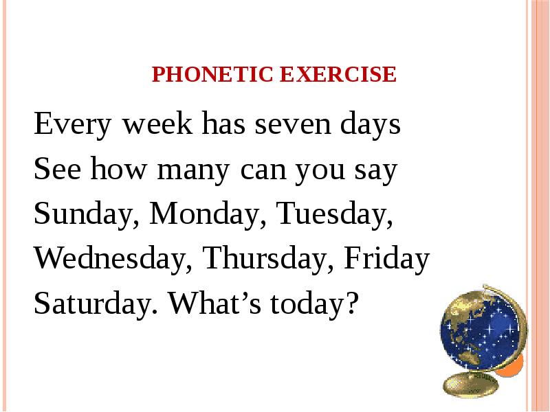 Seen day. Days of the week poem. Every week has 7 Days see how many you can say стишок. Every week has 7 Days see how many you can say стишок перевод. Every week has 7 Days see how many you can say как читать по русски.