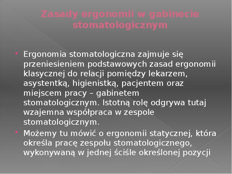 Ergonomia pracy stomatologa