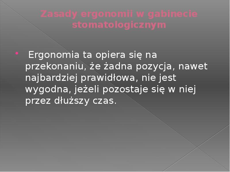 Ergonomia pracy stomatologa