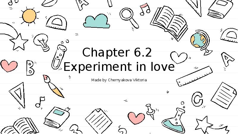 synopsis of an experiment in love