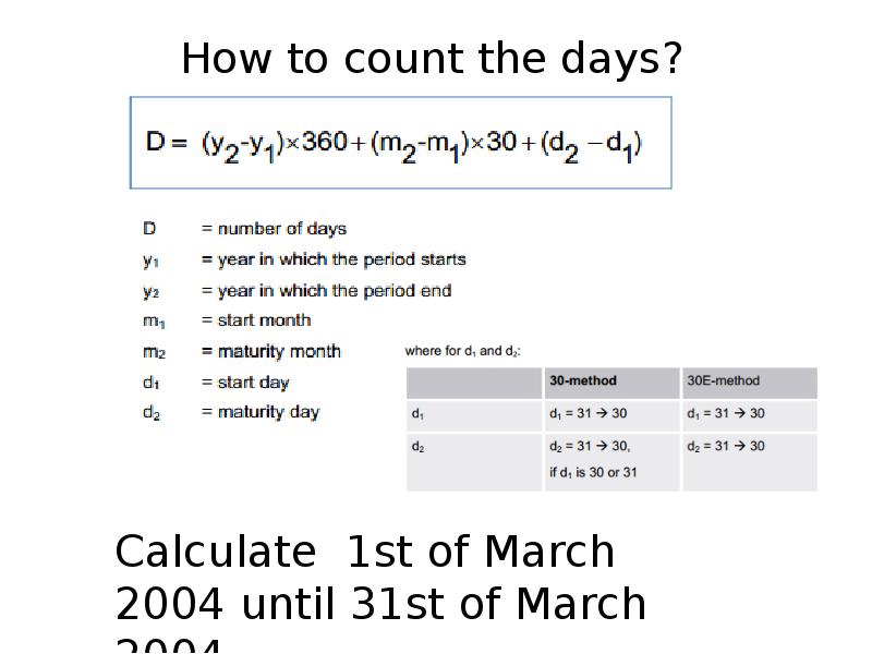 How to count the days? How to count the days?