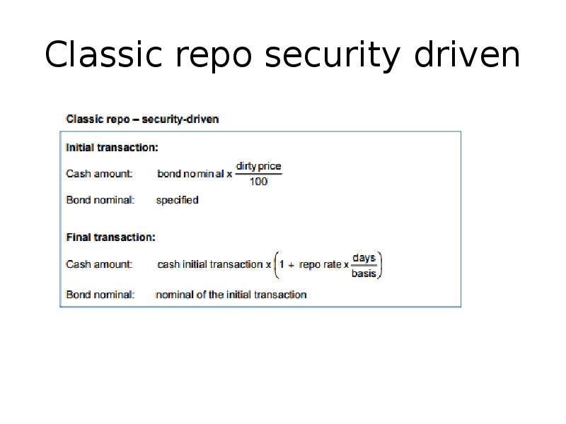 Classic repo security driven Classic repo security driven