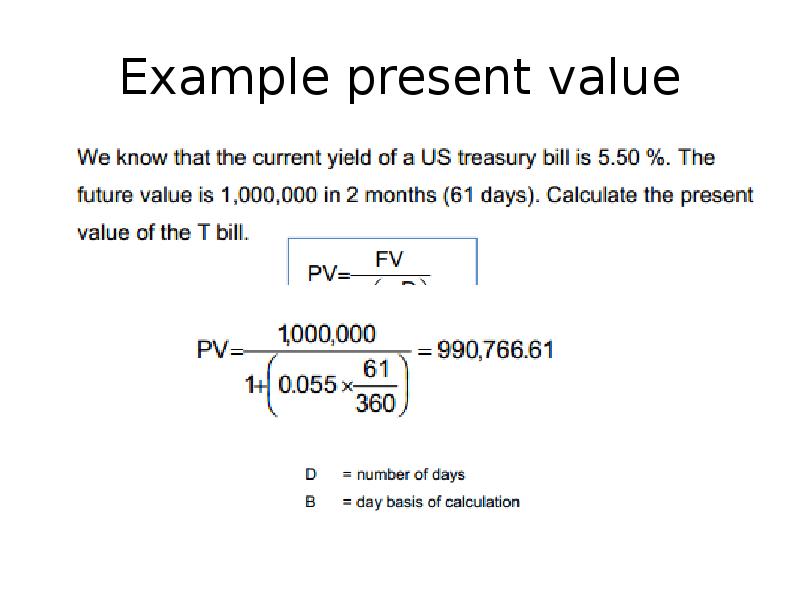 Example present value Example present value