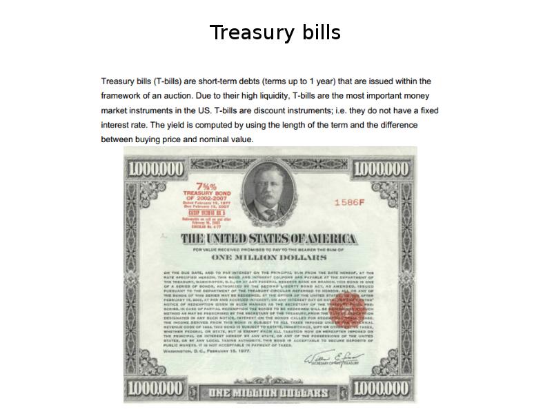 Treasury bills Treasury bills