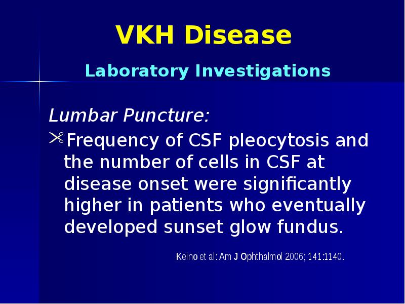 VKH Disease Lumbar Puncture: Frequency of CSF pleocytosis and the number