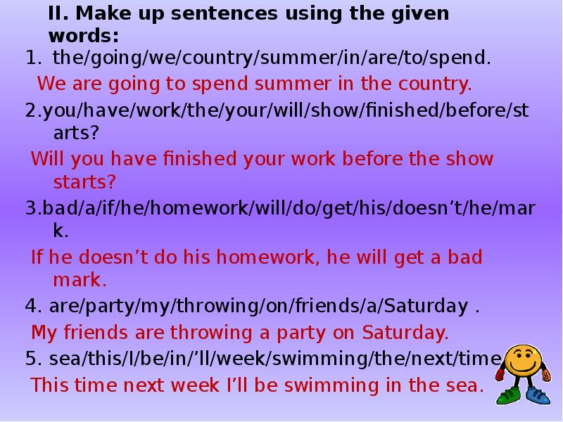 Make up the sentences