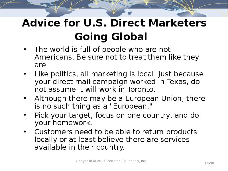 Advice for U.S. Direct Marketers Going Global	 The world is full