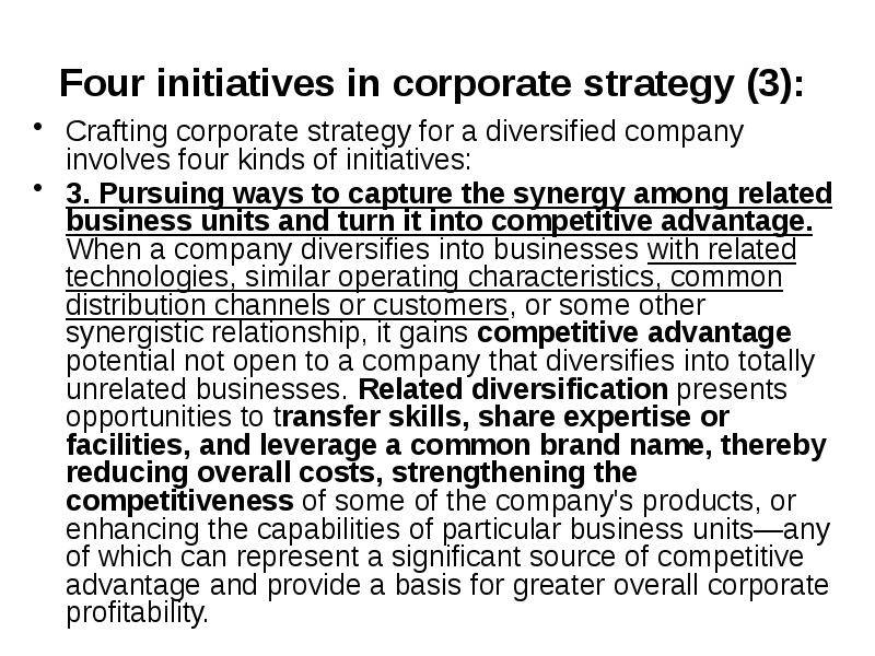Four initiatives in corporate strategy (3):  Crafting corporate strategy for