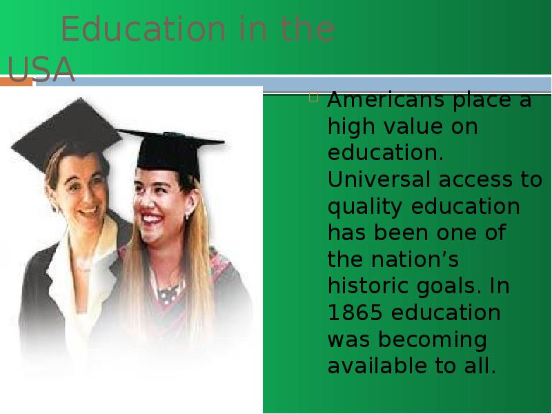 Презентация education in the usa