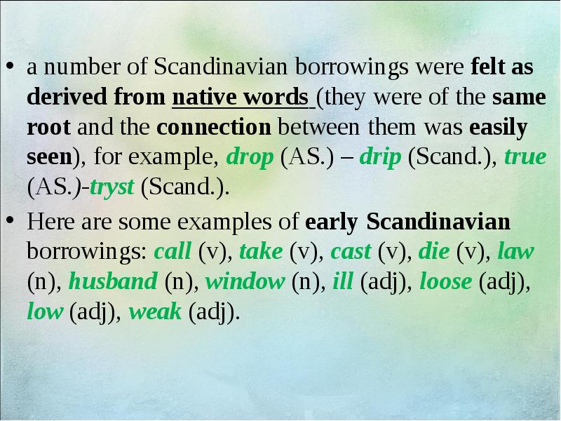 Scandinavian borrowings. Scandinavian borrowings in English. Scandinavian and French borrowings in English. Native Words in Lexicology.