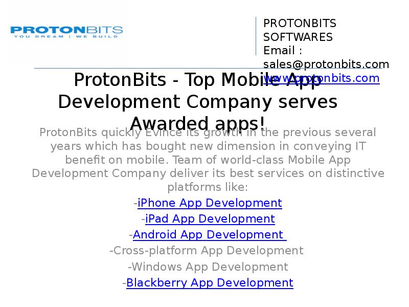 ProtonBits - Top Mobile App Development Company serves Awarded apps!