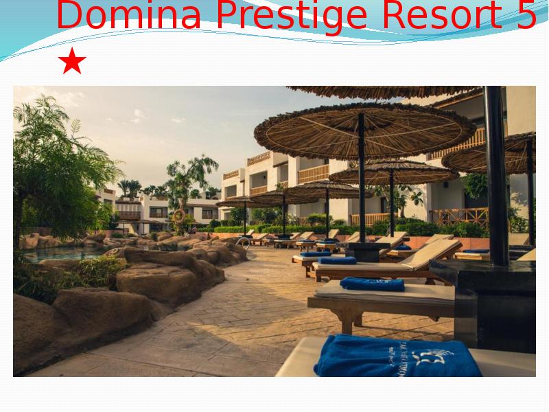 Domina Prestige Resort 5 ★
