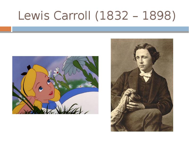 Перевод текста lewis carroll 9. Lewis Carroll (1832-1898). Lewis Carroll 1832-1898 биография. 1832-1898 На английском. Керол Льюис портрет в кабинет английского языка.