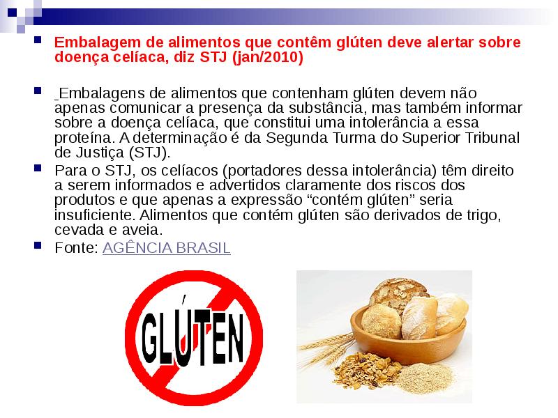Embalagem de alimentos que contêm glúten deve alertar sobre doença celíaca, Embalagem de alimentos que contêm glúten deve alertar sobre doença celíaca,