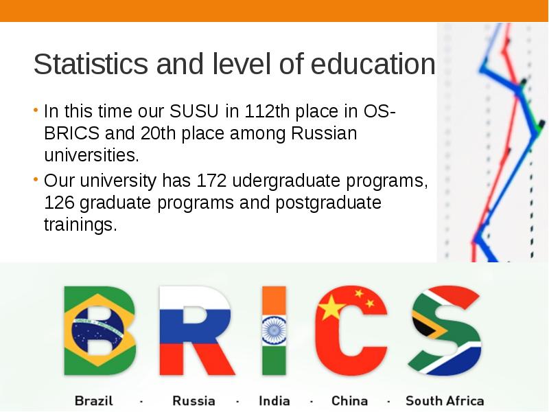 Statistics and level of education In this time our SUSU in