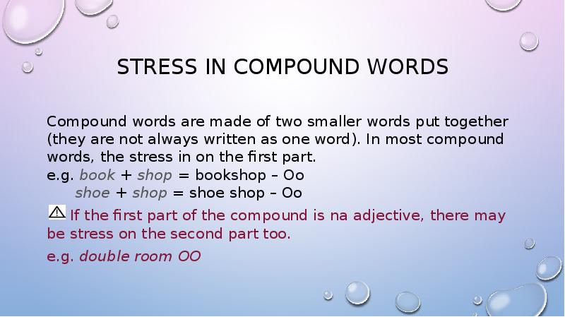 One stress word stress. Word stress. What is Compound. Stress in Words. Stress in Compound Nouns.