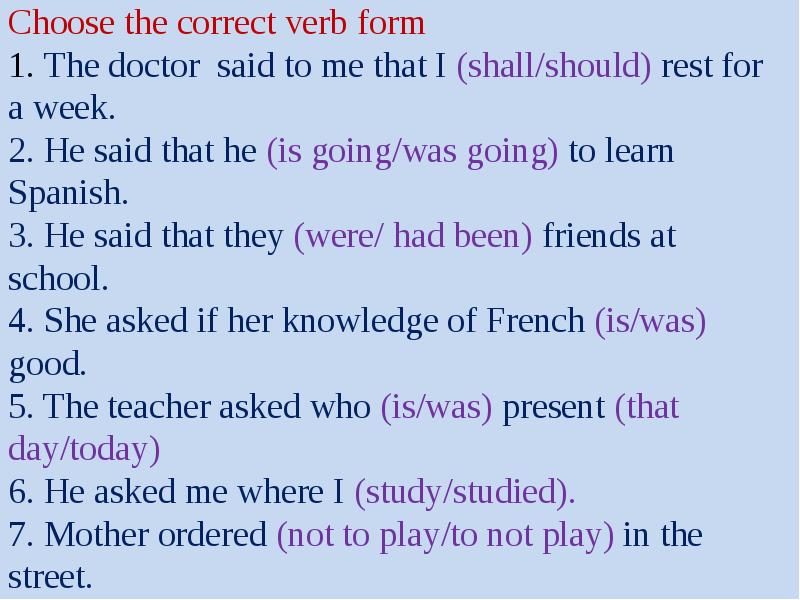 Complete the correct verb forms. Choose verb. Correct verb. Choose the correct from of the verb. Choose the correct verb form a are.