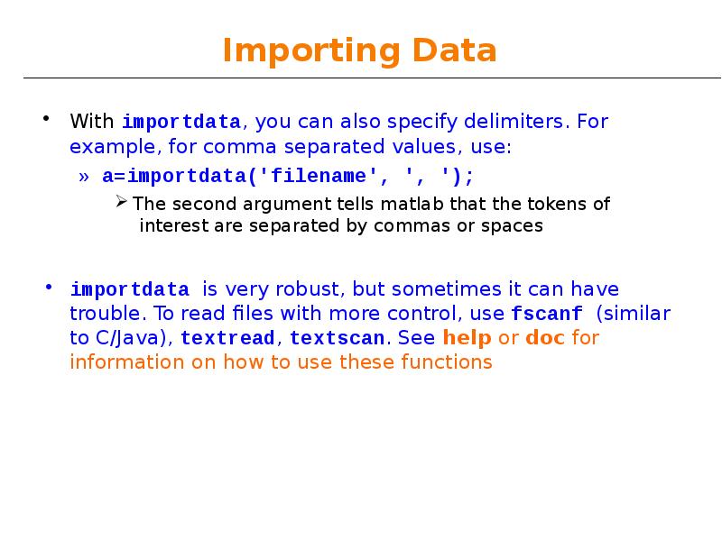 Importing Data Importing Data