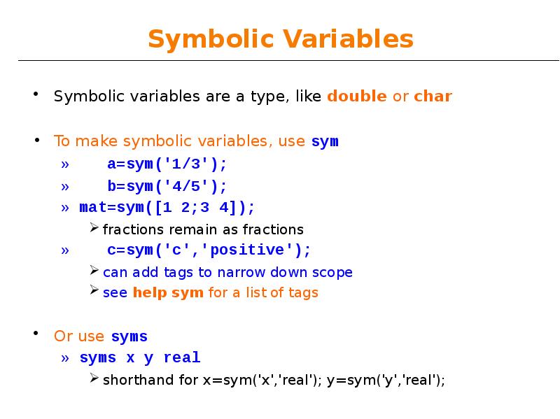 Symbolic Variables Symbolic Variables