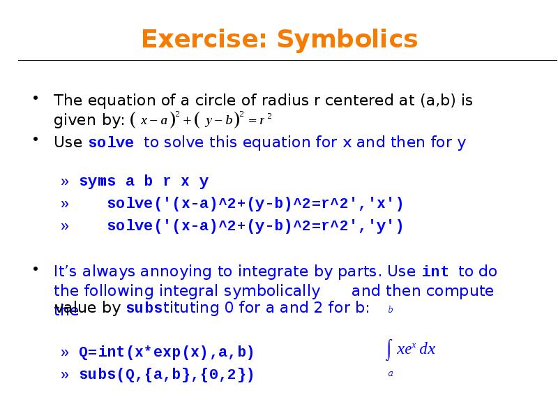 Exercise: Symbolics Exercise: Symbolics